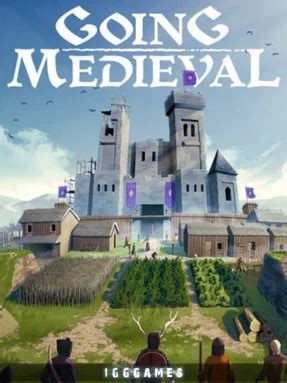 going medieval igg